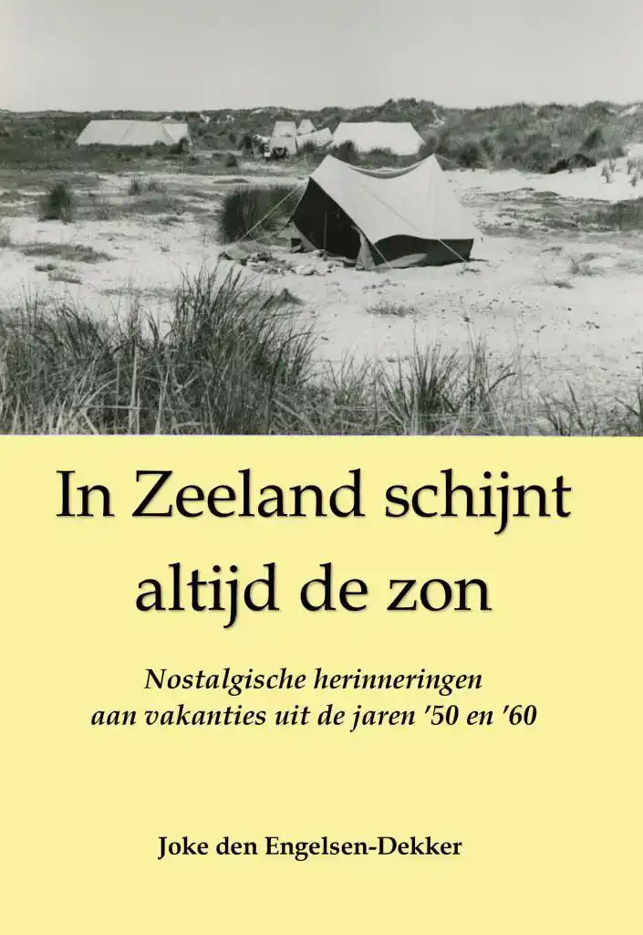 IN ZEELAND SCHIJNT ALTIJD DE ZON