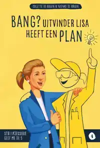 BANG? UITVINDER LISA HEEFT EEN PLAN