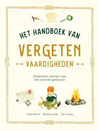 HET HANDBOEK VAN VERGETEN VAARDIGHEDEN