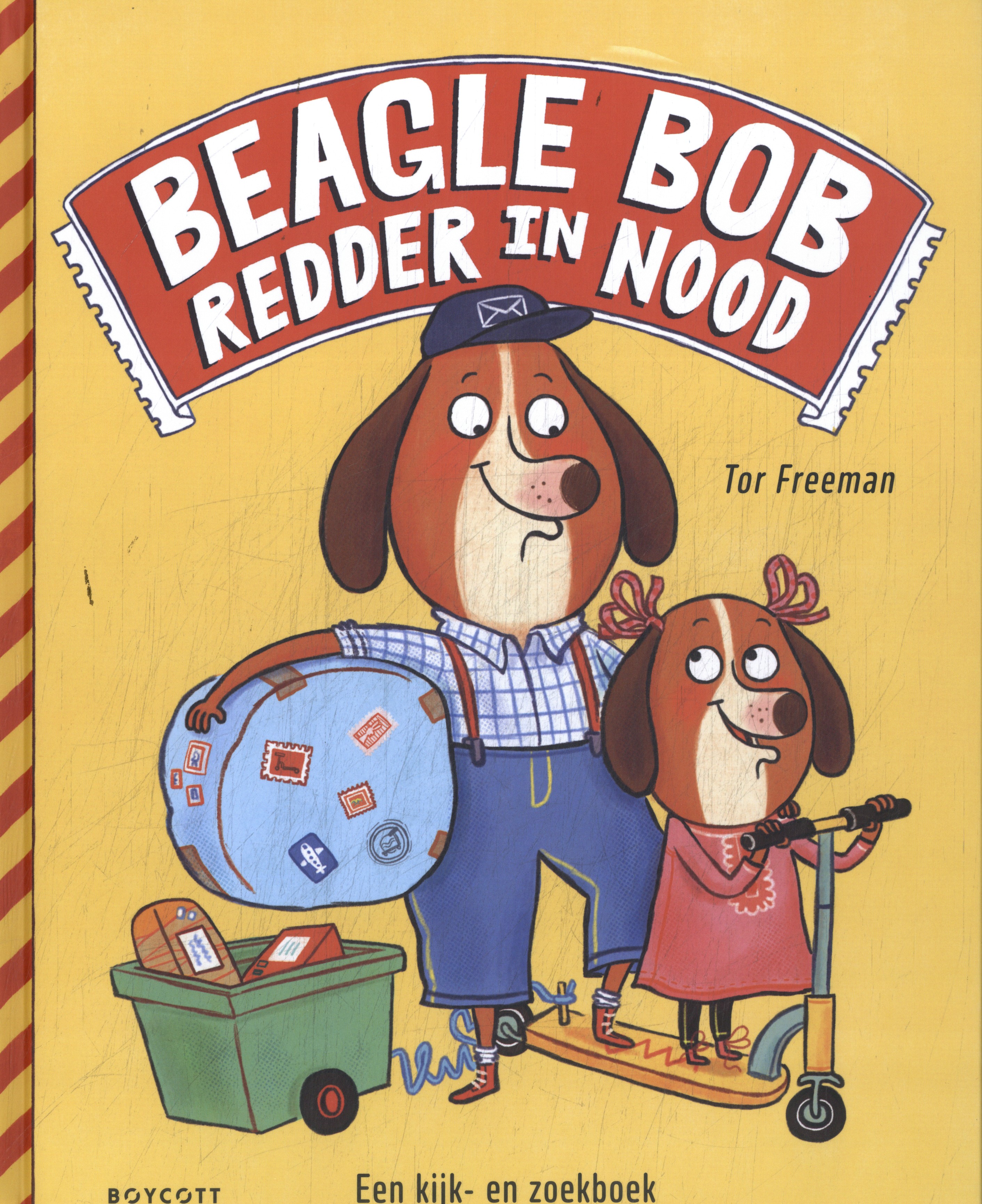 BEAGLE BOB, REDDER IN NOOD