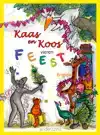 KAAS EN KOOS VIEREN FEEST
