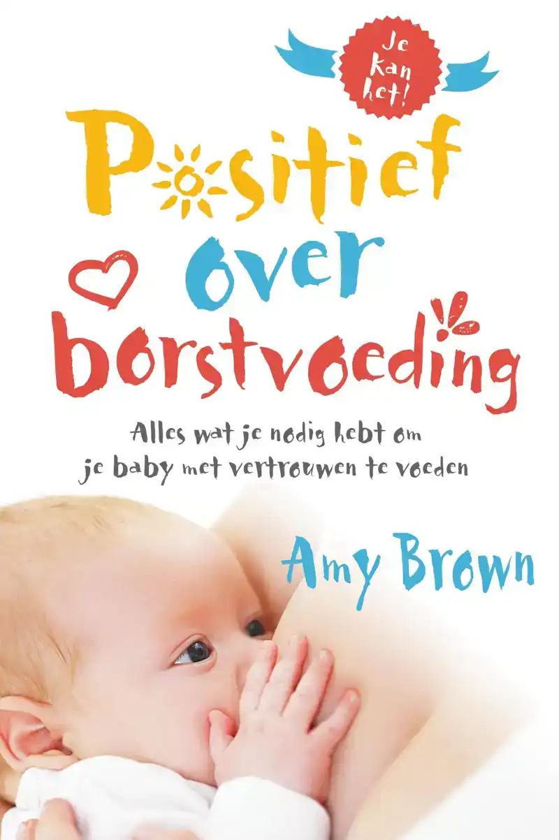 POSITIEF OVER BORSTVOEDING