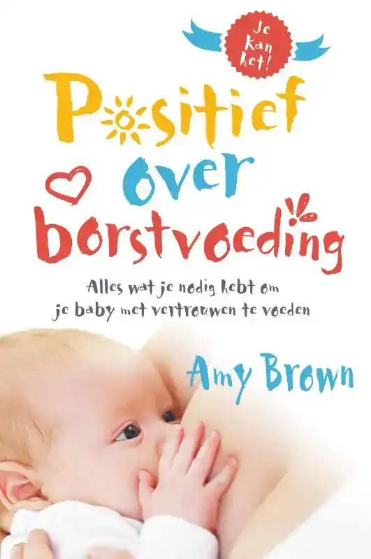 POSITIEF OVER BORSTVOEDING