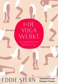 HOE YOGA WERKT