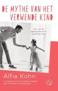 DE MYTHE VAN HET VERWENDE KIND