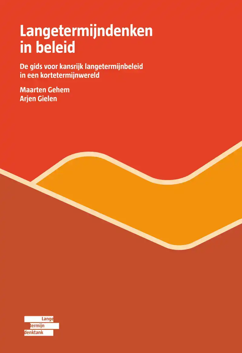 LANGETERMIJNDENKEN IN BELEID