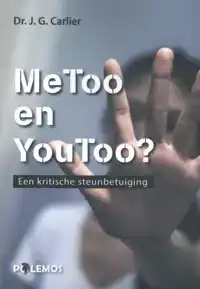 METOO EN YOUTOO. EEN KRITISCHE STEUNBETUIGING