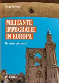 MILITANTE IMMIGRATIE IN EUROPA