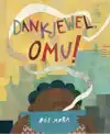 DANKJEWEL, OMU!