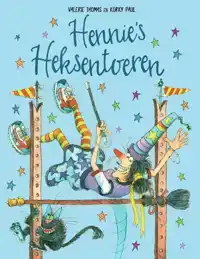 HENNIE'S HEKSENTOEREN