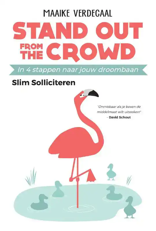 STAND OUT FROM THE CROWD