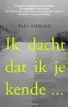 IK DACHT DAT IK JE KENDE...
