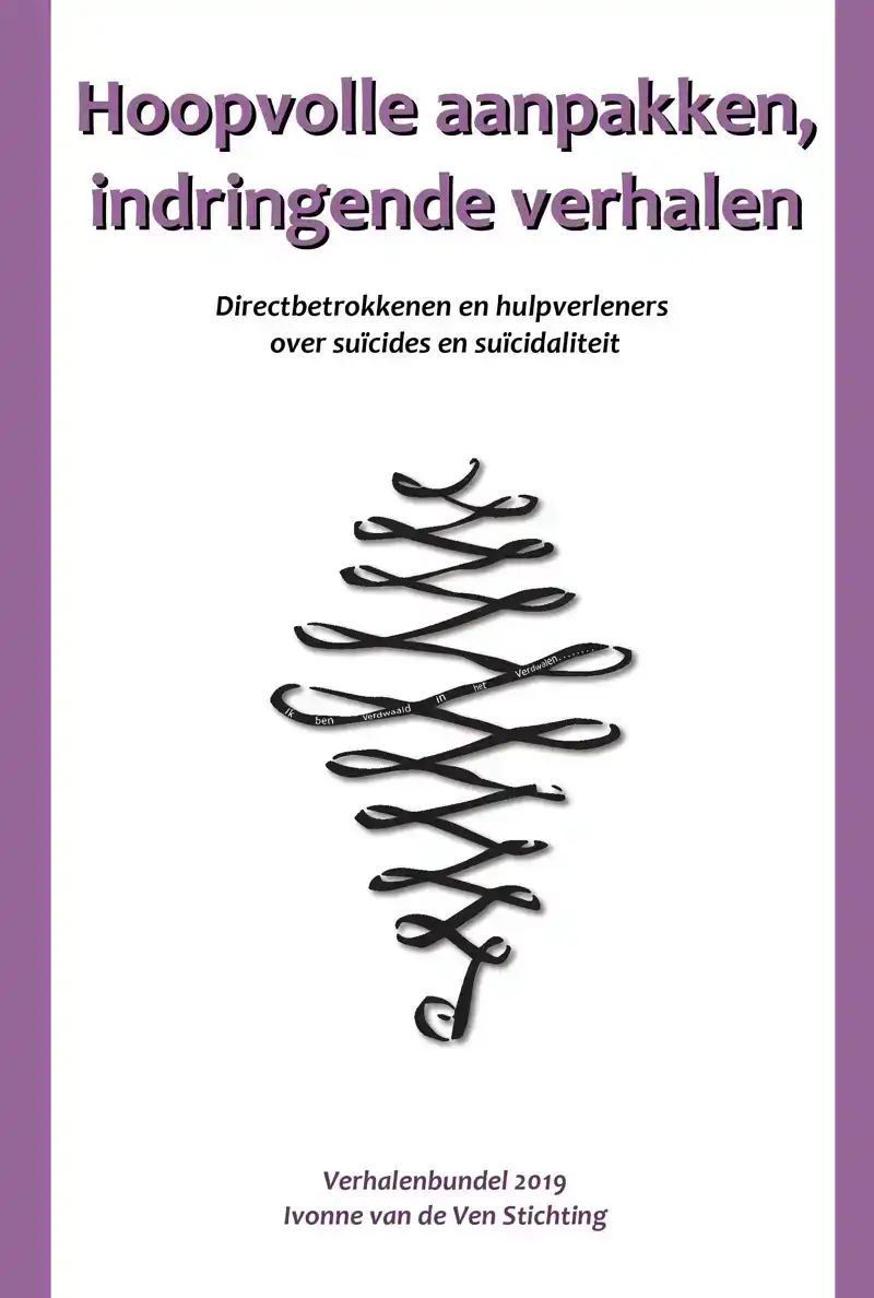 HOOPVOLLE AANPAKKEN, INDRINGENDE VERHALEN