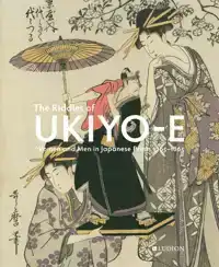 THE RIDDLES OF UKIYO-E