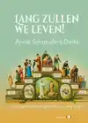 LANG ZULLEN WE LEVEN!