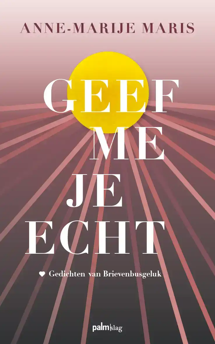 GEEF ME JE ECHT