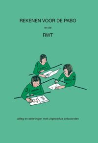 REKENEN VOOR DE PABO EN DE RWT