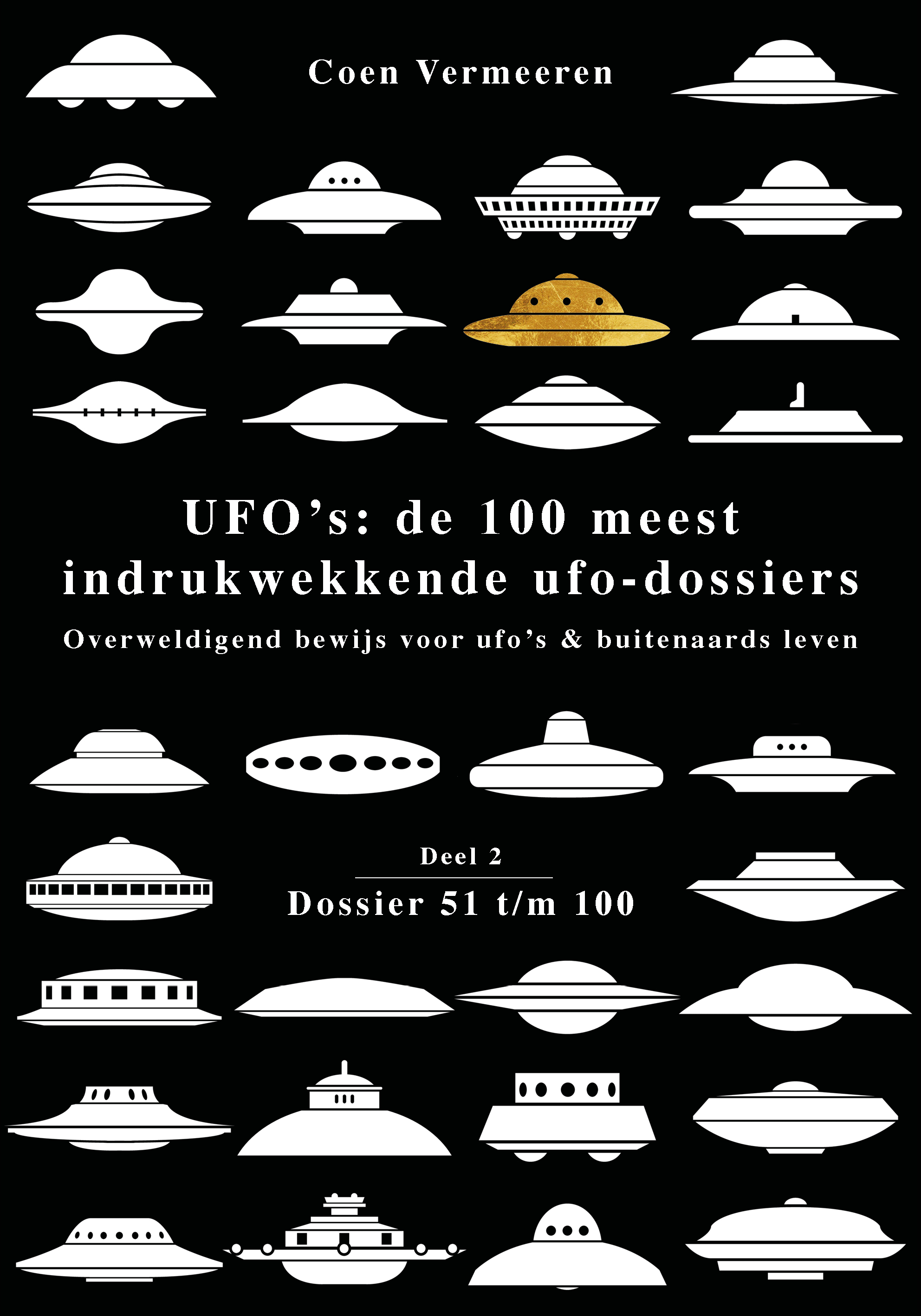 UFO'S: DE 100 MEEST INDRUKWEKKENDE UFO-DOSSIERS