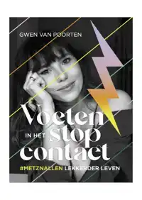 VOETEN IN HET STOPCONTACT