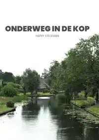 ONDERWEG IN DE KOP
