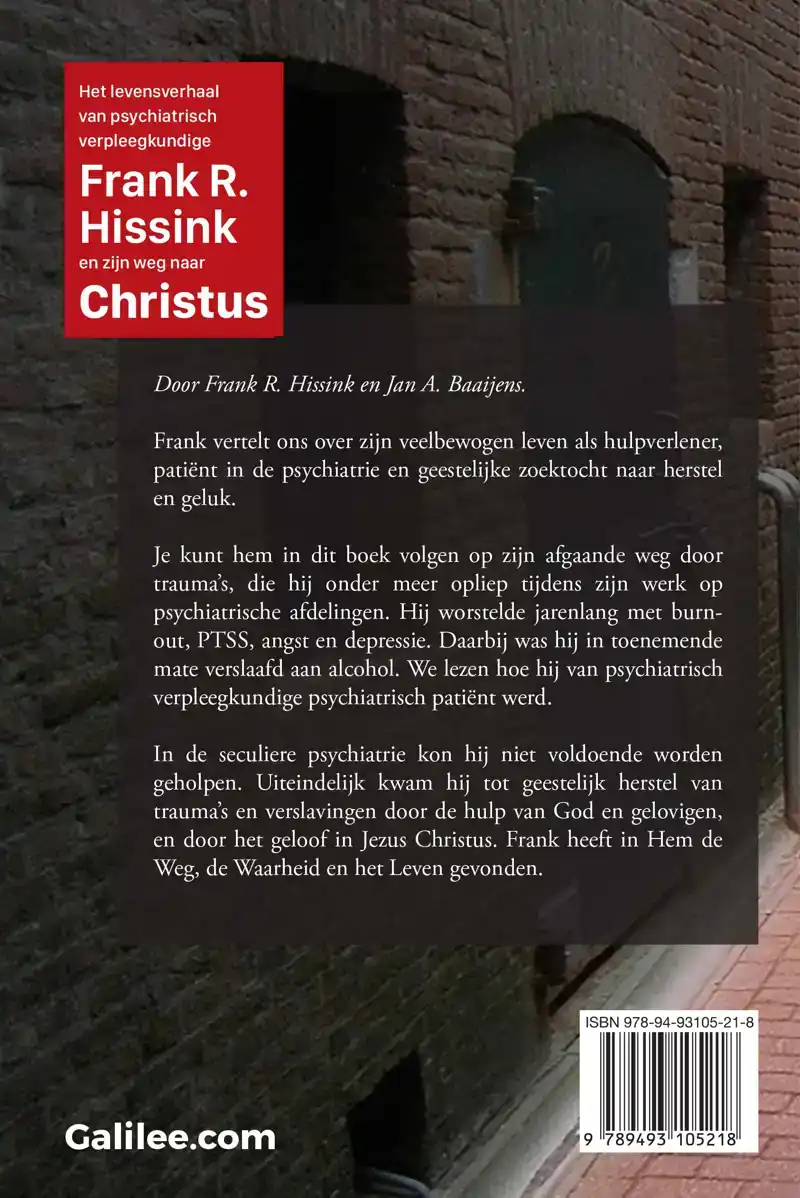 HET LEVENSVERHAAL VAN PSYCHIATRISCH VERPLEEGKUNDIGE FRANK R.