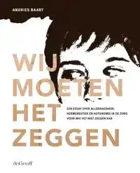 WIJ MOETEN HET ZEGGEN