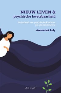 NIEUW LEVEN & PSYCHISCHE KWETSBAARHEID
