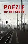 POEZIE OP HET SPOOR