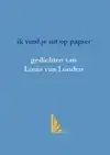 IK VIND JE UIT OP PAPIER