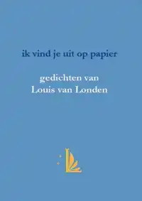 IK VIND JE UIT OP PAPIER