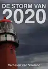 DE STORM VAN 2020