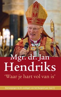 WAAR JE HART VOL VAN IS