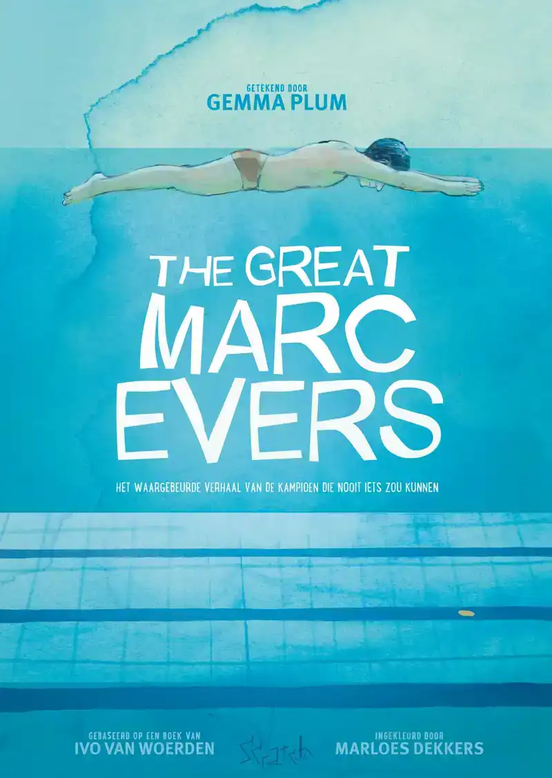 THE GREAT MARC EVERS - GRAPHIC NOVEL