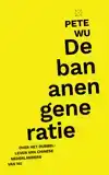 DE BANANENGENERATIE