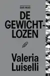 DE GEWICHTLOZEN