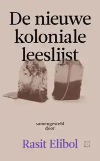 DE NIEUWE KOLONIALE LEESLIJST