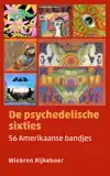 DE PSYCHEDELISCHE SIXTIES