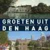 GROETEN UIT DEN HAAG