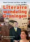 LITERAIRE WANDELING GRONINGEN