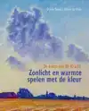 ZONLICHT EN WARMTE SPELEN MET DE KLEUR