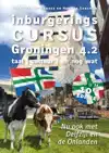 INBURGERINGSCURSUS GRONINGEN 4.2