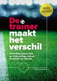 DE TRAINER MAAKT HET VERSCHIL