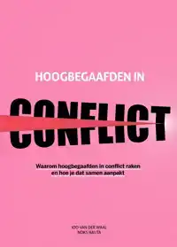 HOOGBEGAAFDEN IN CONFLICT