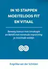 IN 10 STAPPEN MOEITELOOS FIT EN VITAAL