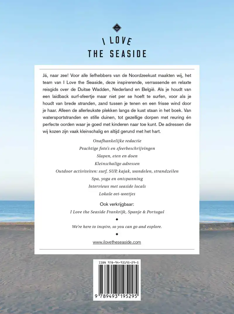 I LOVE THE SEASIDE NOORDZEEKUST