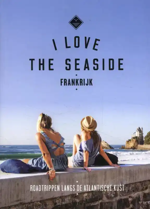 I LOVE THE SEASIDE FRANKRIJK
