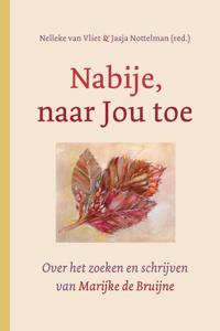 NABIJE, NAAR JOU TOE