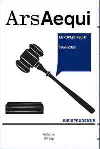 JURISPRUDENTIE EUROPEES RECHT 1963-2023