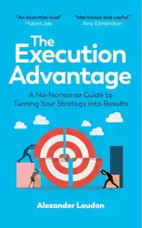 THE EXECUTION ADVANTAGE