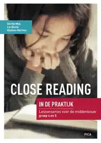 CLOSE READING IN DE PRAKTIJK MIDDENBOUW